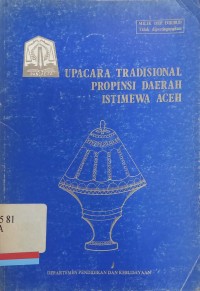 Upacara tradisional propinsi istimewa Aceh