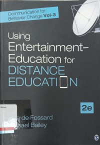 Using entertainment-education for distance education