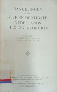 Handelingen vaan het : Vijf en dertigste nederlands filologencongres