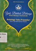 Yuk Betelok Belanga, Khas Melayu Pontianak; Antologi Teks Prosedur Guru Se-Kalimantan Barat