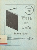 Waca se lefo: Bahasa tidore kelas 1 sekolah dasar