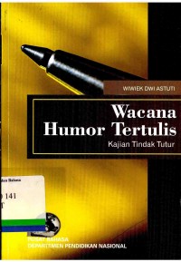 Wacana humor tertulis : kajian tindak tutur