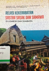 Relasi kekerabatan sastra Sasak dan Samawa di Lombok dan Sumbawa