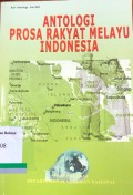 Antologi prosa rakyat melayu indonesia