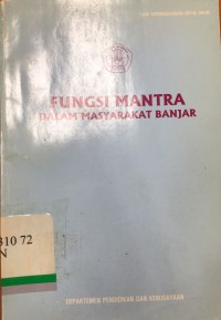 Fungsi mantra dalam masyarakat banjar