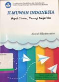 Ilmuwan Indonesia gapai, terangi negerimu