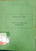 Bibliographical Series 2: Languages of Borneo