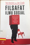 Filsafat ilmu sosial : pendasaran filosofis bagi pemikiran sosial/