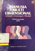 Manusia Multi Dimensional sebuah renungan filsafat