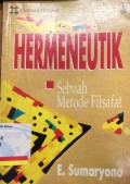 Hermeneutik: Sebuah Metode Filsafat