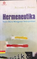 Hermeneutika : Teori baru mengenai interpretasi