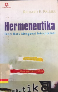 Hermeneutika : Teori baru mengenai interpretasi
