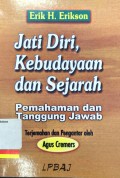 Jati diri, kebudayaan dan sejarah: pemahaman dan tanggung jawab