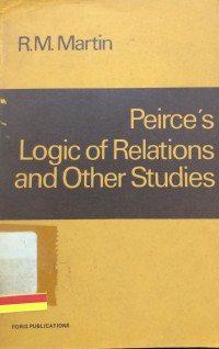 Peirce's logic of relations and other studies