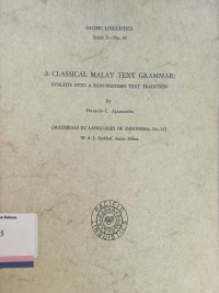 A classical Malay text grammar: Insight into a non-western text tradition