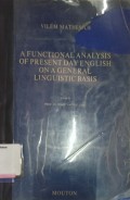 A functional analysis of present day English on a general linguistic basis