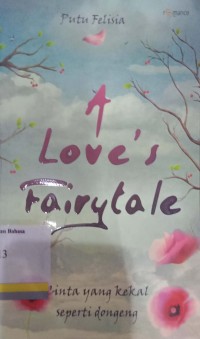 A Love’s fairytale: cinta yang kekal seperti dongeng