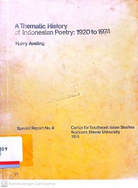 A thematic history of Indonesia poetry : 1920-1974