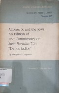 Alfonso X  and the Jews: An Edition of and Commentary on Siete Partidas 7.24 