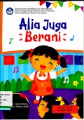 Alia Juga Berani