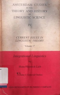 Amsterdam studies in the theory and history of linguistic science IV current issues in linguistic theory