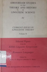 Selected papers from the XIIIth linguistic symposium on romance languages - Chapel Hill, N.C., 24-26 March 1983