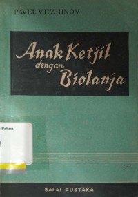 Anak Ketjil dengan Biolanja