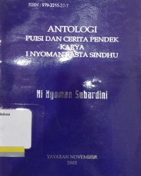 Antologi Puisi dan Cerita Pendek karya I Nyoman Rasta Sindhu