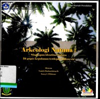 Arkeologi Natuna: Singkapan Identitas Budaya di Gugus Kepulauan Terdepan Indonesia