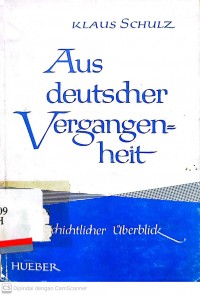 Aus deutscher vergangen heit