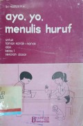 Ayo, yo, menulis huruf: Untuk taman kanak-kanak dan kelas 1 sekolah dasar