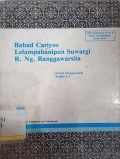 Babad cariyos lelampahanipun suwargi r. ng. ranggawarsita