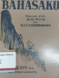 Bahasaku: Kitab peladjaran bahasa Indonesia untuk sekolah rendah untuk murid kelas II (tengah tahun ke-I)