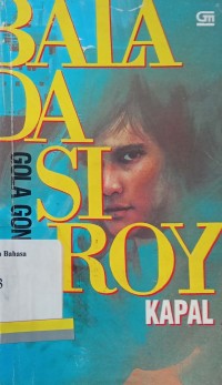 Balada Si Roy: Kapal