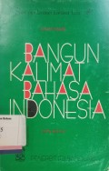 Bangun kalimat bahasa indonesia