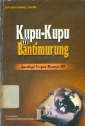 Kupu-kupu di bantimurung : Antologi cerpen remaja III