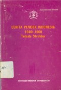 Cerita pendek indonesia 1940--1960 : Telaah struktur