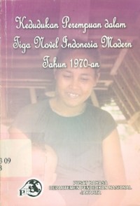 Kedudukan perempuan dalam tiga novel indonesia modern tahun 1970-an