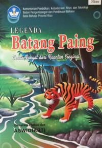 Legenda Batang Paing=Cerita rakyat dari Kuantan Singingi