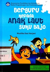 Berguru kepada anak laut suku Bajo