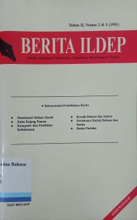 Berita Ildep: Buletin triwulan Indonesian Linguistics Development Project tahun II, nomor 2 & 3 (1991)