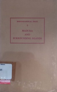 Madura and surrounding islands: An annotated bibliography