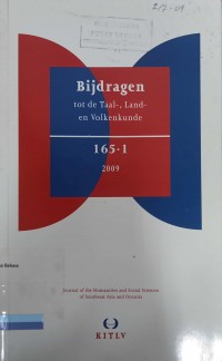 Bijdragen Tot De Taal-. Land- En Volkenkunde, Vol. 165, No. 1, 2009