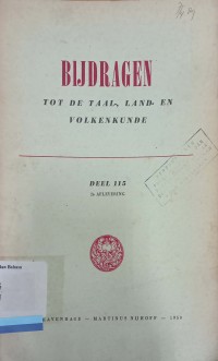 Bijdragen tot de taal-, land- en volkenkunde deel 115 2e aflevering