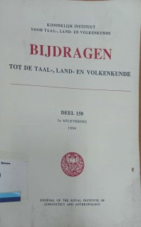 Bijdragen Tot De Taal-, Land- En Volkenkunde Deel 150