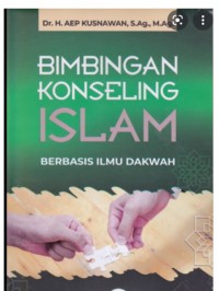 Bimbingan konseling islam berbasis ilmu dakwah