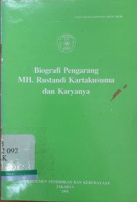 Biografi pengarang mh. Rustandi kartakusuma dan karyanya