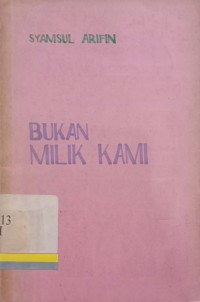 Bukan milik kami