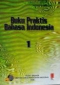 Buku Praktis Bahasa Indonesia, Jilid 1, Edisi 2