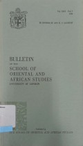 Buleting Of The School of Oriental an African Studies University of London Vol. XLIX  Part 1 1986